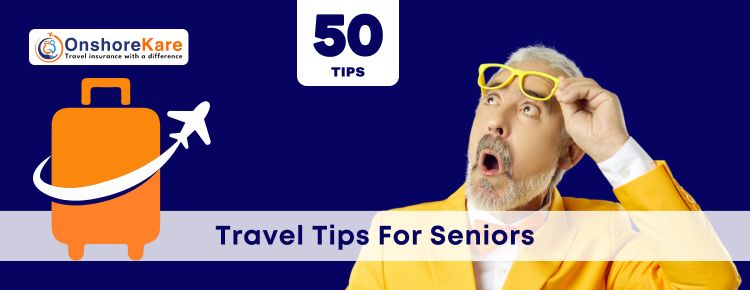  International Travel Tips for Seniors